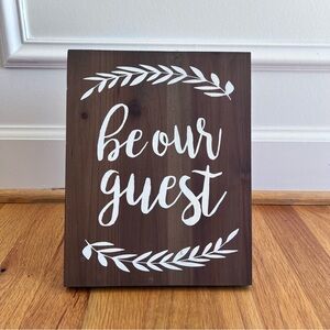 “Be Our Guest” Wooden Sign – Tabletop Decor